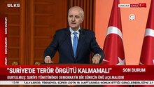 Numan Kurtulmuş dünyaya ilan etti! Suriye hakkında karar verildi