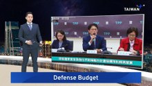 Taiwan People's Party Proposes US$12.7B Special Defense Budget