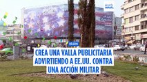 Irán envía un mensaje a EE.UU. a través de una valla publicitaria en Teherán