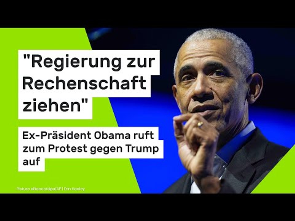 'Regierung zur Rechenschaft ziehen' - Obama ruft zum Protest gegen Trump auf