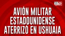 Polémica por avión militar estadounidense que aterrizó en la ciudad de Ushuaia