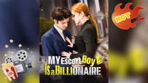 My Escort Boy Is A Billionaire [ NEW MOVIE RELEASES ]