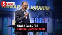 Malaysia cannot be complacent, must strive to be better, says Anwar
