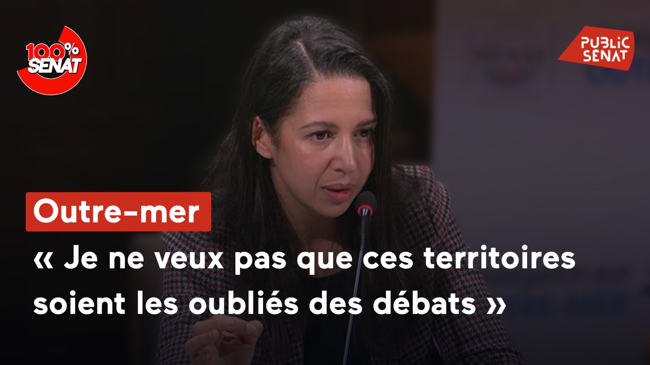 100% Sénat - Audition de la ministre des Outre-mer par le Sénat