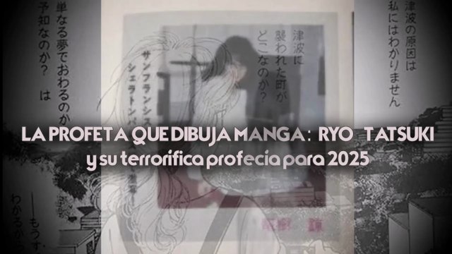 La profeta y mangaka Ryo Tatsuki y su nefasta profecía