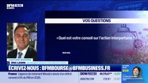 Culture Bourse : « Quel est votre conseil sur l’action Interparfums ? », par Antoine Larigaudrie - 26/01