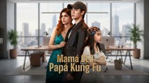 Mamá CEO Papá Kung Fu en Español