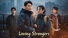 Loving Strangers 2026 Ep 26