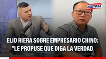 Elio Riera sobre empresario chino: 