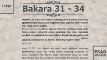 Esad Mansur - Bakara Suresi Tefsiri 31-34