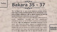 Esad Mansur - Bakara Suresi Tefsiri 35-37