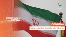 Conexión Digital 06-01 Irán rechaza crímenes de EE.UU. contra la humanidad