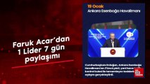 Faruk Acar'dan 1 Lider 7 gün paylaşımı