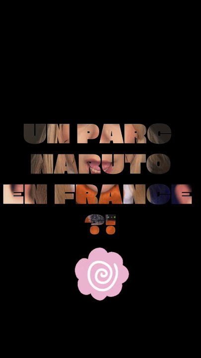 Le parc naruto débarque en France