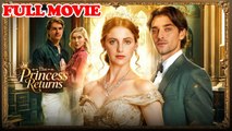 The Princess Returns #FullMovie
