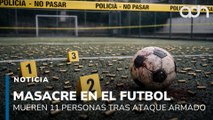 Masacre en campo de futbol. 11 muertos y 6 lesionados tras ataque armado en una cancha de Guanajuato