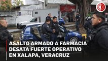Asalto a farmacia genera intensa movilización en Xalapa, Veracruz