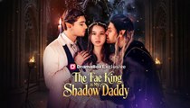 Engsub The Fae King Is My Shadow Daddy