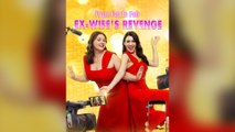 From Fat to Fab: Ex Wife's Revenge Full Episodes
