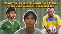 Legenda Timnas Indonesia Dede Sulaeman Tutup Usia di Umur 69 Tahun