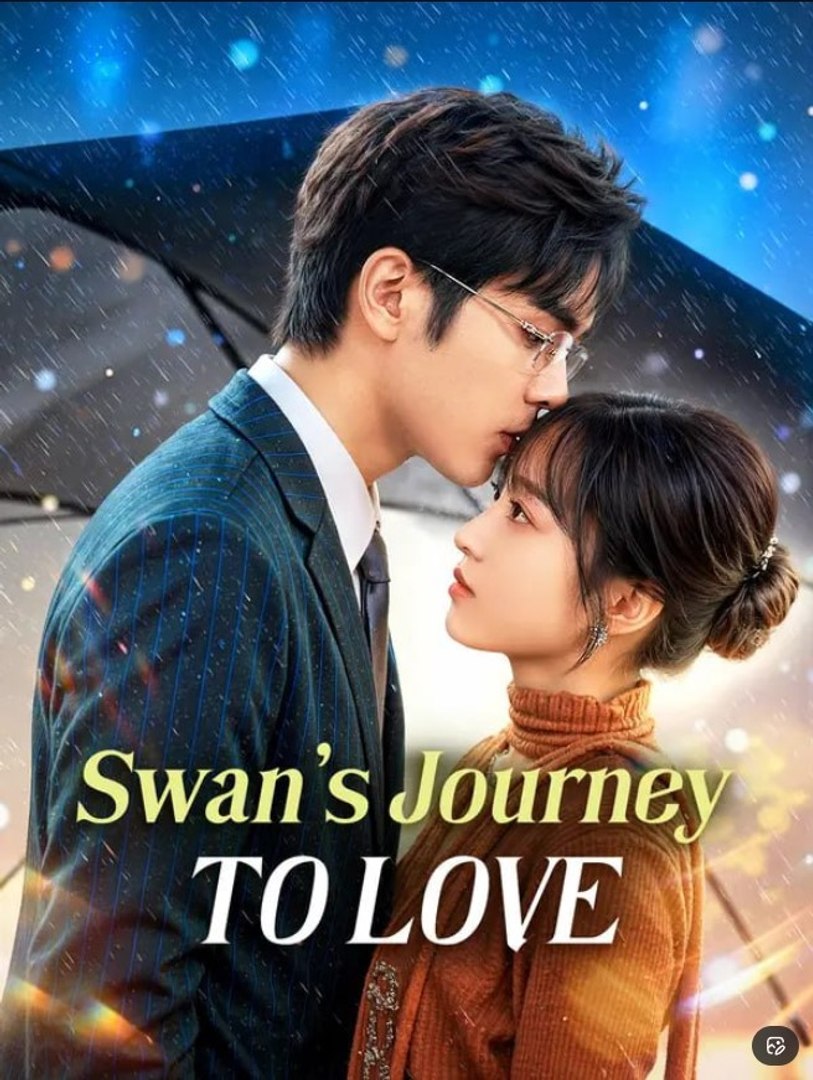 ⁣Swan's Journey to Love - Full Movies English Sub