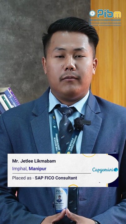 PIBM to Capgemini | SAP FICO Consultant | MBA & PGDM Placements |Jetlee Likmabam: Batch 2024–26