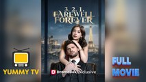 3.2.1, Farewell Forever [ SHORT DRAMA WITH HIGH QUALITY 2026 ]