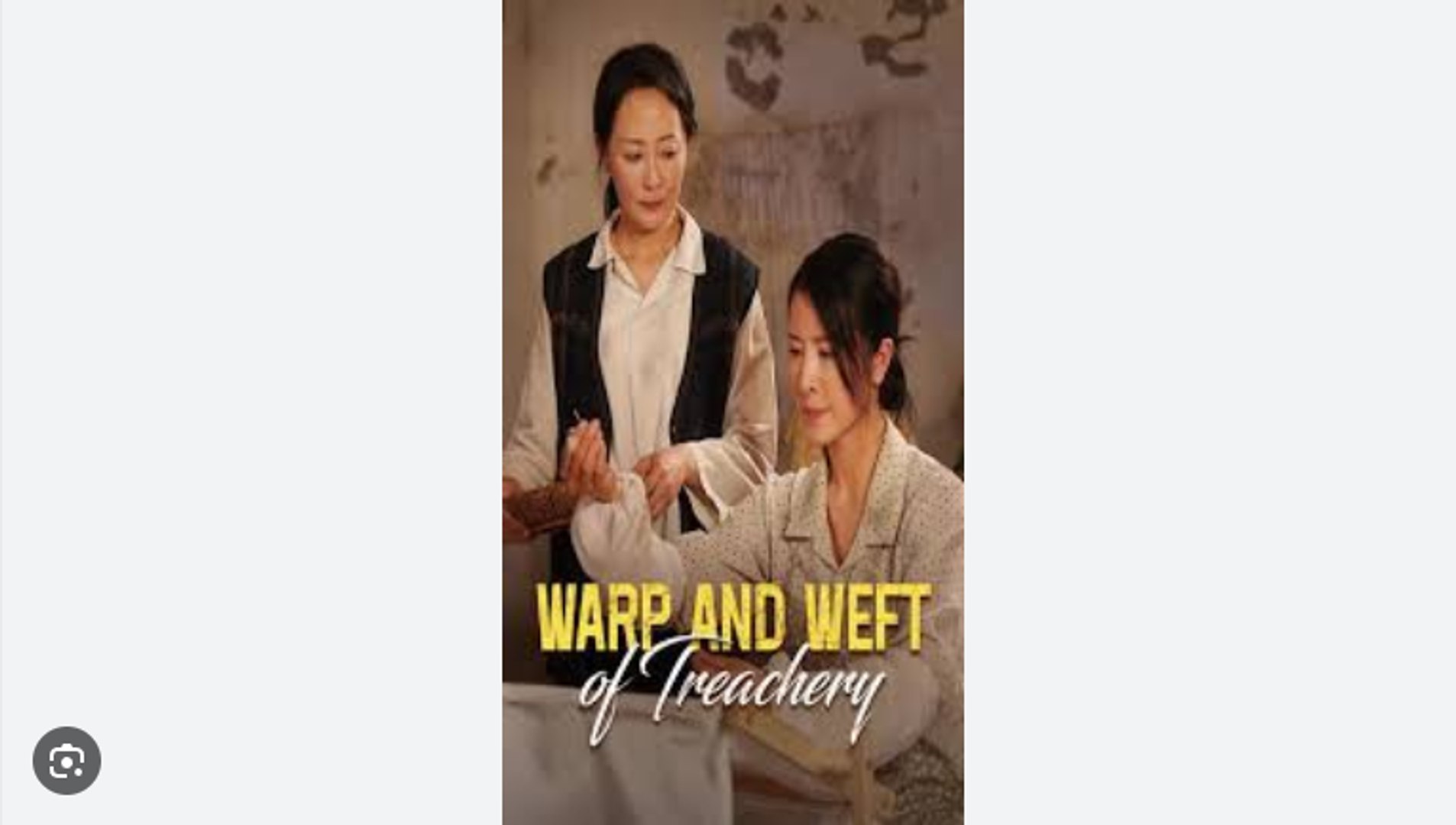 Warp And Weft Of Treachery. Drama Movies English Sub