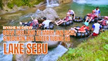 Drew Arellano at Mary Ann Basa, sinubukan ang water tubing sa Lake Sebu! |  Biyahe ni Drew