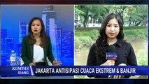 Hadapi Cuaca Ekstrem, Gubernur DKI Jakarta Siagakan 200 Ekskavator Keruk Kali | KOMPAS SIANG