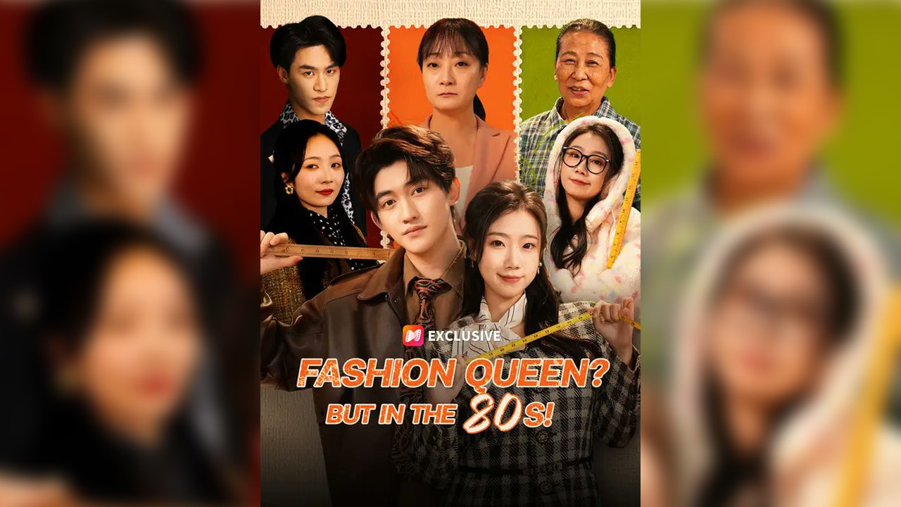 Fashion Queen? But in the 80s! | Chinese Drama | FULL EPISODE | MEGA SHORT DRAMA