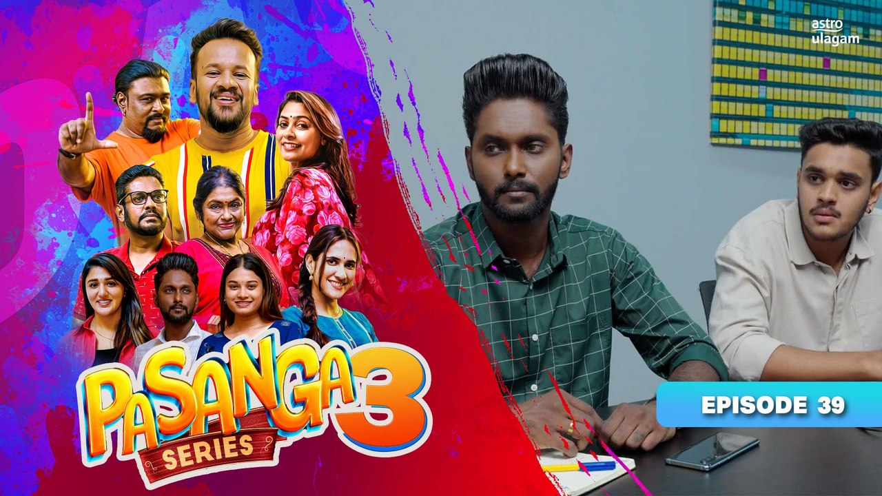 Pasanga 3 | Episode 39 [Preview]
