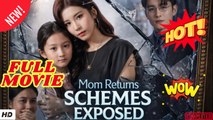 🍎🔥💥 Mom Returns Schemes Exposed Full - English Sub Chinese Drama