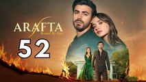 Arafta - Episode 52 – Full HD Movie 2025 [EngSub]