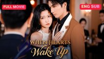 [EngSub] When Hearts Wake Up Chinese Movie