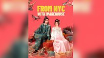 From Nyc With Warehouse - Chinese Drama