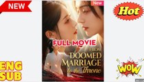 'From Doomed Marriage To The Throne' CHINESE DRAMA