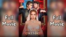 The Vampire Prince's Bride FULL EPS