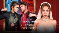 The Vampire Prince's Bride #Best Drama