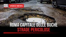 Roma capitale delle buche, strade pericolose