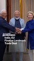 India, EU Finalize Landmark Trade Deal