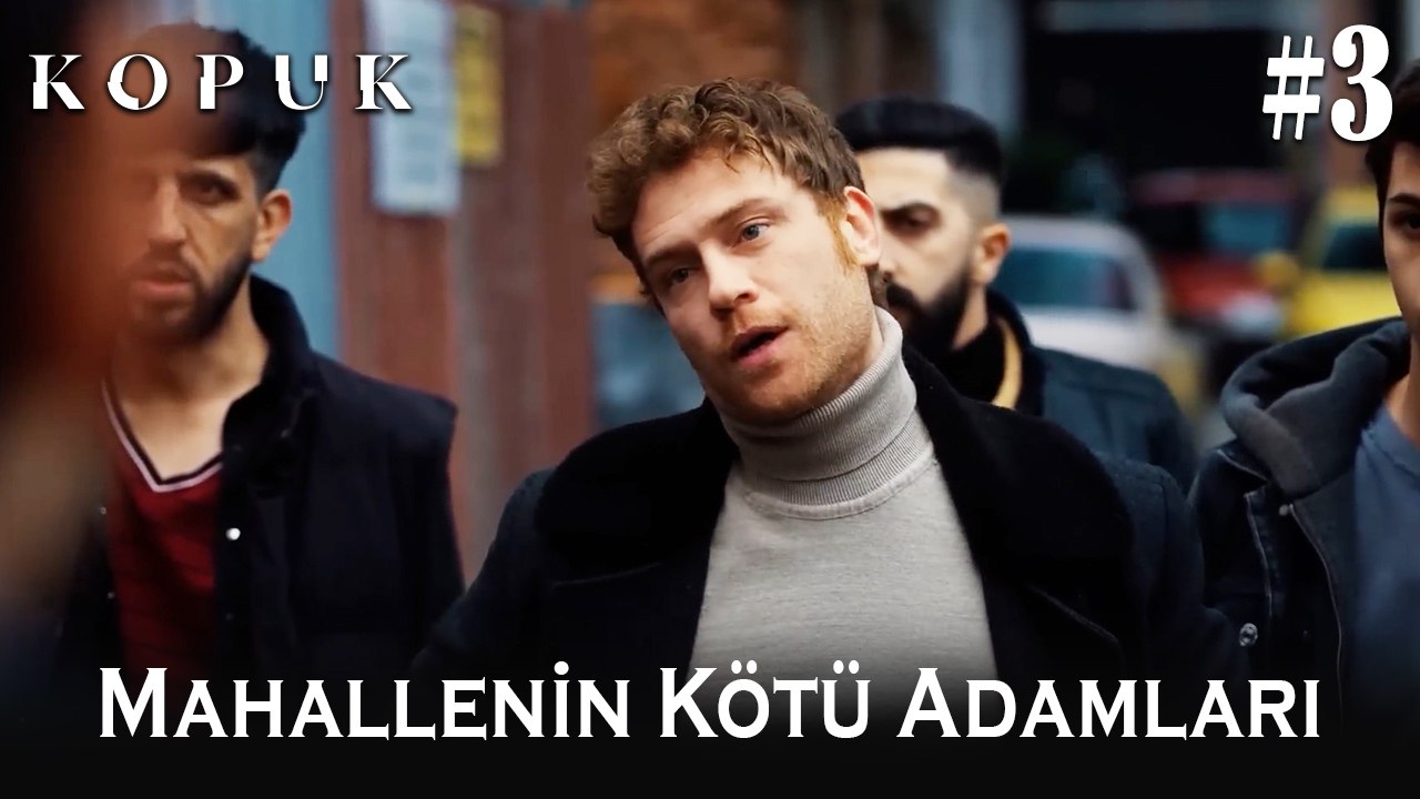 Mahallenin kötü adamları #3