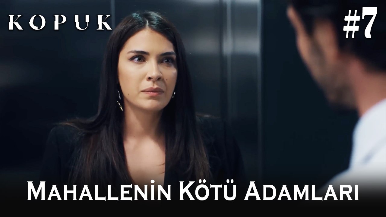 Mahallenin kötü adamları #7