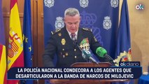 La Policía Nacional condecora a los agentes que desarticularon a la banda de narcos de Milojevic