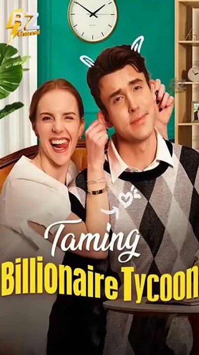 Taming the Billionaire Tycoon