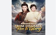 Awakened from Disgrace, Rose to Glory  - Full Movies English Sub