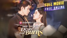 Hate That Binds, Desire That Burns