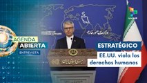 Entrevista | EE.UU. ejecuta guerra híbrida contra Irán