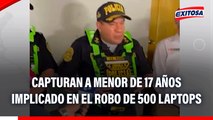 SJM: Capturan a menor de 17 años implicado en el robo de 500 laptops valorizadas en 250 mil dólares