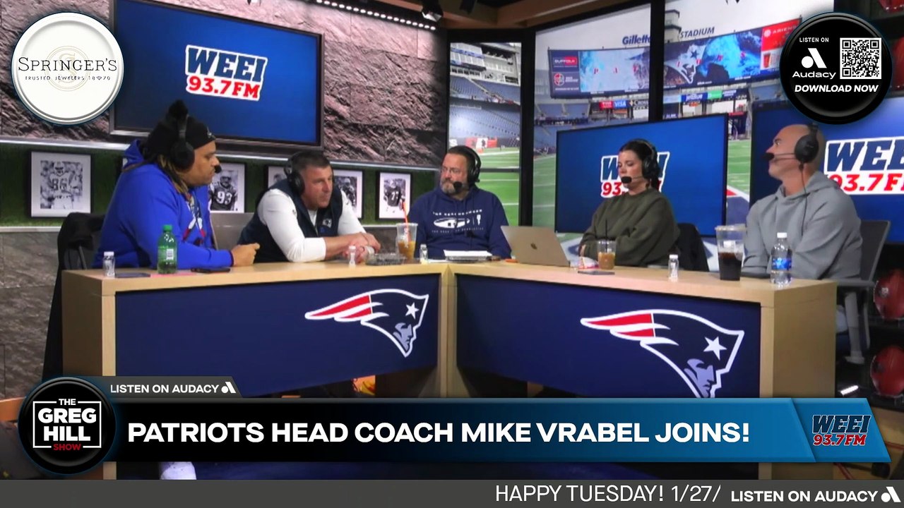 How is Drake Maye's shoulder? Patriots HC Mike Vrabel joins! The Greg Hill Show!